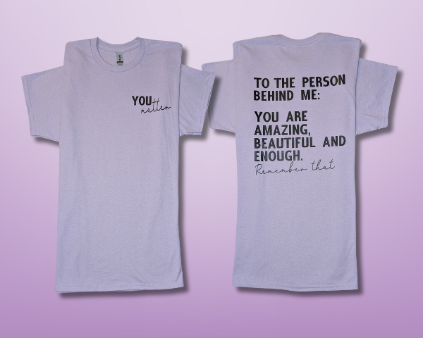 You Matter T-shirt (Front & Back Design)