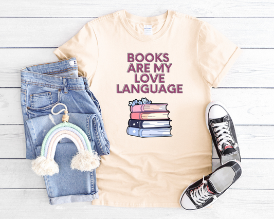 Books Are My Love Language T-shirt