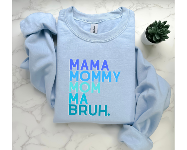 MAMA Sweatshirt