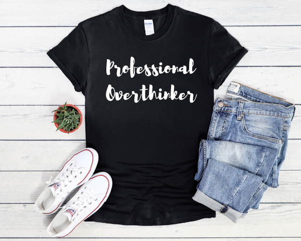 Professional Overthinker T-shirt